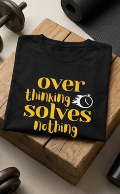 Over Thinking || Unisex, Motivational Workout Shirt, Gym Streetwear Tee, Fitness Vibes
