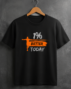 1% better Man || Strong Man, Gym Streetwear Tee, Motivational Workout Shirt, Fitness Vibes