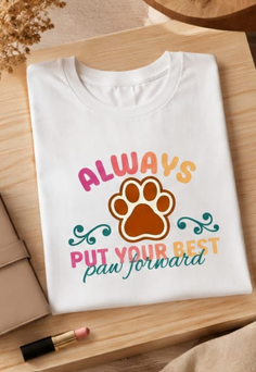 Put Paw Forward || Woman || Comfort Colors Paw Print Tee, Cute Pet Mom Gift, Funny Animal Lover Graphic Top, Dog Owner Apparel