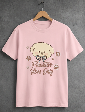 Positive Vibes only || Unisex, Built for Walks, Wags, Good Vibes, Paws Up, Vibes On