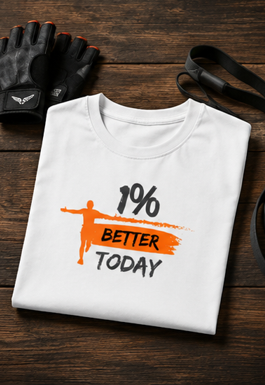 1% better Man || Strong Man, Gym Streetwear Tee, Motivational Workout Shirt, Fitness Vibes