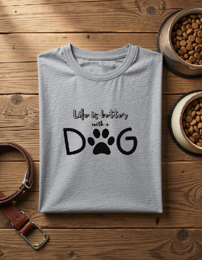 Life is Better || Unisex, Built for Walks, Wags, Good Vibes, Paws Up, Dog Lover
