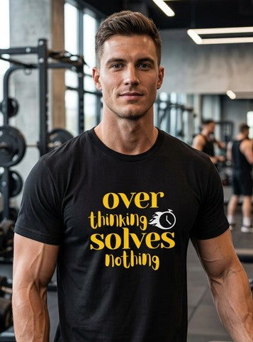 Over Thinking || Unisex, Motivational Workout Shirt, Gym Streetwear Tee, Fitness Vibes