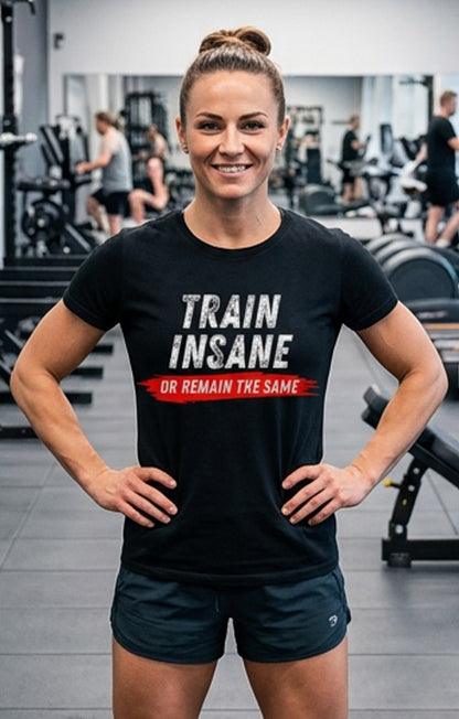 Train Insane, Unisex, Gym Streetwear Tee, Motivational Workout Shirt, Fitness Vibes